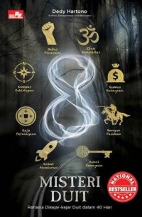Image of 8 Misteri Duit: Rahasia Dikejar-Kejar Duit dalam 40 Hari