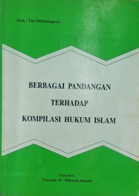 Image of Berbagai Pandangan terhadap Kompilasi Hukum Islam