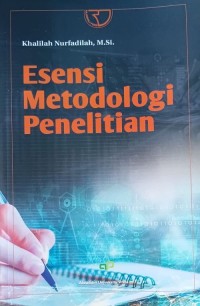 Image of Esensi Metodologi Penelitian