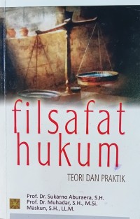 Image of Filsafat Hukum: Teori dan Praktik