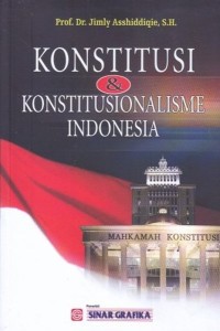 Image of Konstitusi dan Konstitusionalisme Indonesia