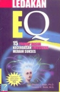 Image of Ledakan EQ: 15 Prinsip Dasar Kecerdasan Emosional Meraih Sukses