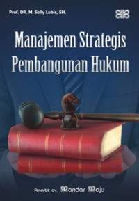 Image of Manajemen Strategis Pembangunan Hukum