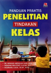Image of Panduan Praktis Penelitian Tindakan Kelas