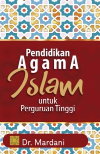 Image of Pendidikan Agama Islam Untuk Perguruan Tinggi
