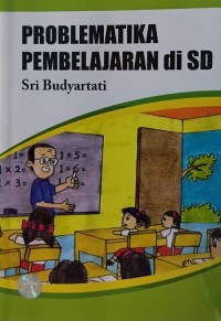 Image of Problematika Pembelajaran di SD