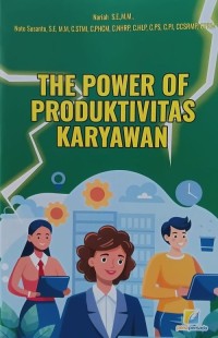 Image of The Power of Produktivitas Karyawan
